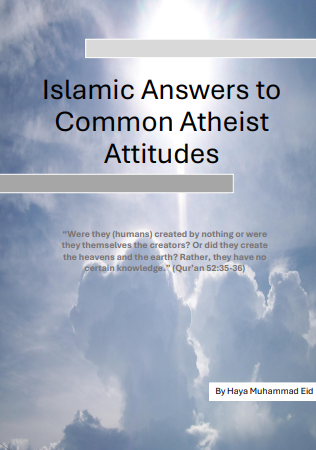Islamic Answers to Common Atheist Attitudes